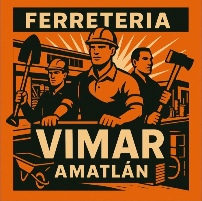 Cartel ilustrado de Ferretería Vimar Amatlán con tres trabajadores sosteniendo pala, martillo y casco